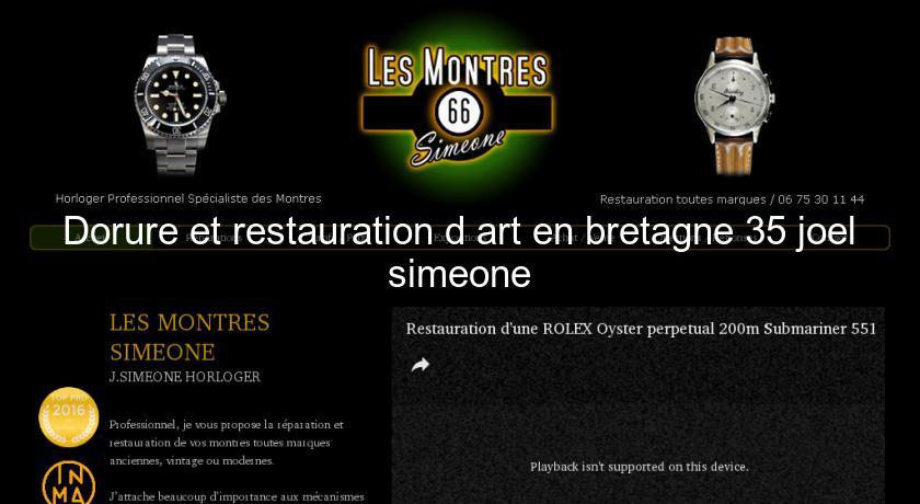 Dorure et restauration d'art en bretagne 35 joel simeone Dorure et restauration d'art en bretagne 35 joel simeone