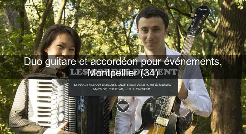 Duo guitare et accordéon pour événements, Montpellier (34)