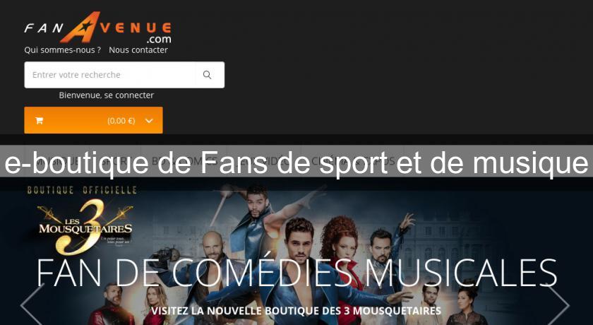e-boutique de Fans de sport et de musique e-boutique de Fans de sport et de musique