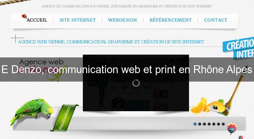 E Denzo, communication web et print en Rhône Alpes E Denzo, communication web et print en Rhône Alpes