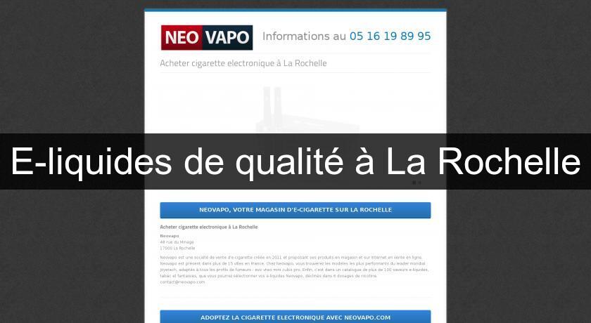 E-liquides de qualité à La Rochelle