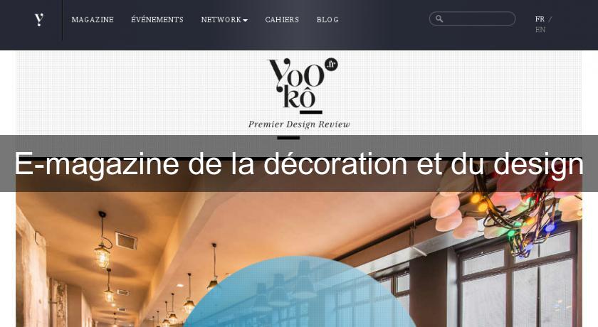 E-magazine de la décoration et du design E-magazine de la décoration et du design