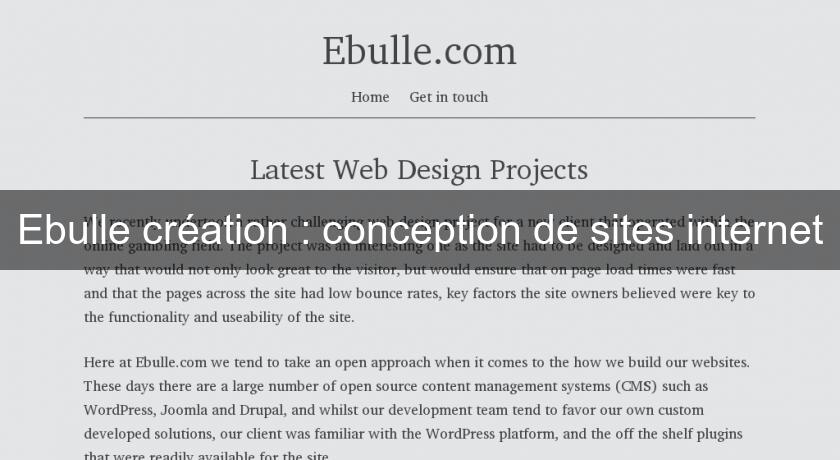 Ebulle création : conception de sites internet Ebulle création : conception de sites internet
