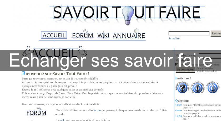 Echanger ses savoir faire