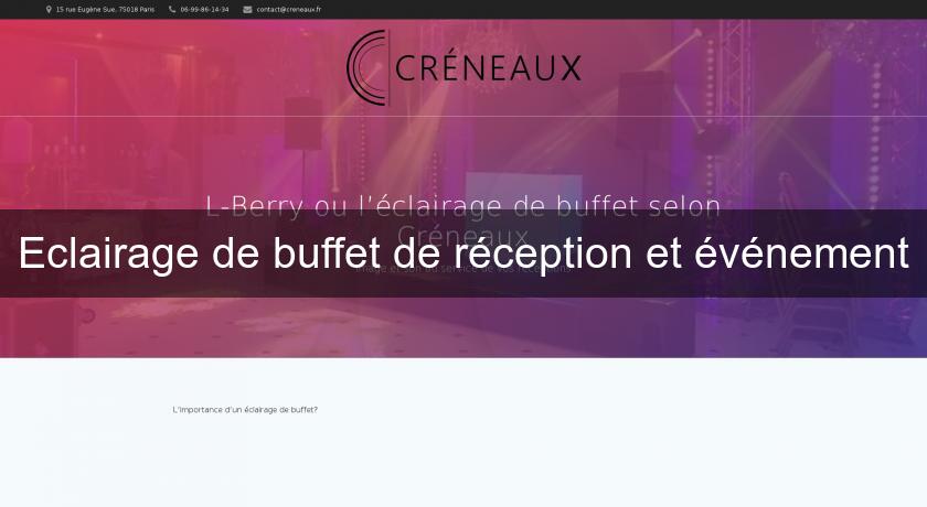 Eclairage de buffet de réception et événement Eclairage de buffet de réception et événement