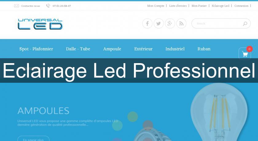 Eclairage Led Professionnel Eclairage Led Professionnel