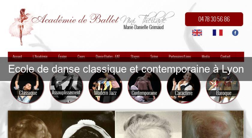 Ecole de danse classique et contemporaine à Lyon Ecole de danse classique et contemporaine à Lyon
