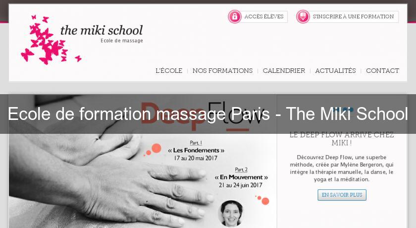 Ecole de formation massage Paris - The Miki School Ecole de formation massage Paris - The Miki School
