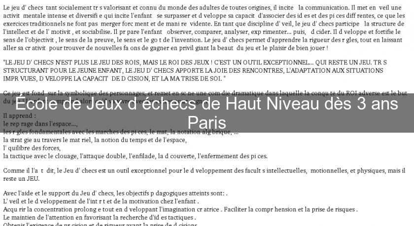 École de Jeux d'échecs de Haut Niveau dès 3 ans Paris École de Jeux d'échecs de Haut Niveau dès 3 ans Paris