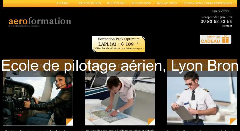 Ecole de pilotage aérien, Lyon Bron
