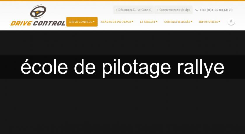 école de pilotage rallye école de pilotage rallye