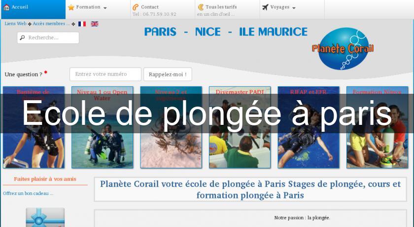Ecole de plongée à paris Ecole de plongée à paris