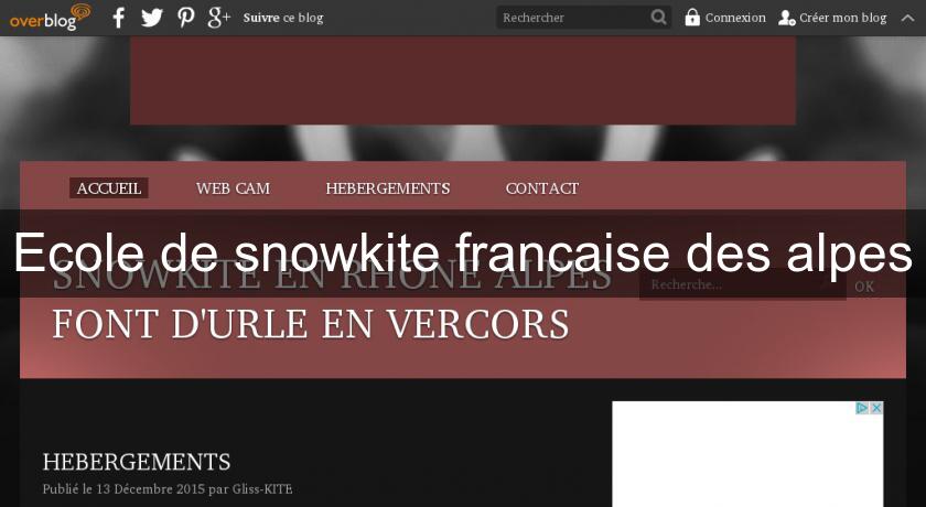 Ecole de snowkite francaise des alpes Ecole de snowkite francaise des alpes