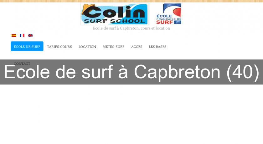 Ecole de surf à Capbreton (40) Ecole de surf à Capbreton (40)