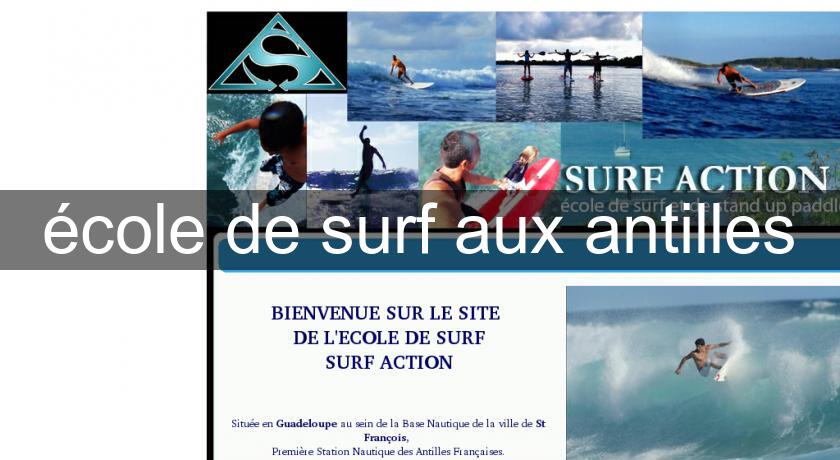 école de surf aux antilles école de surf aux antilles