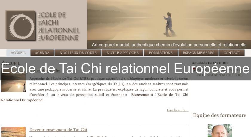 Ecole de Tai Chi relationnel Européenne Ecole de Tai Chi relationnel Européenne