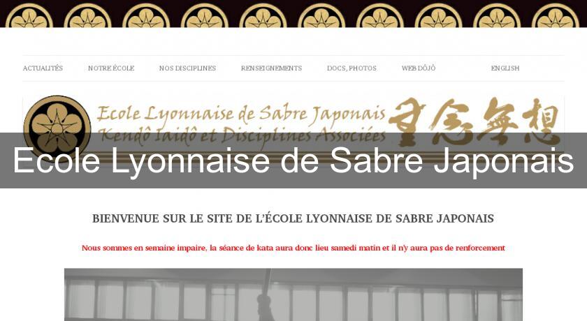 Ecole Lyonnaise de Sabre Japonais Ecole Lyonnaise de Sabre Japonais