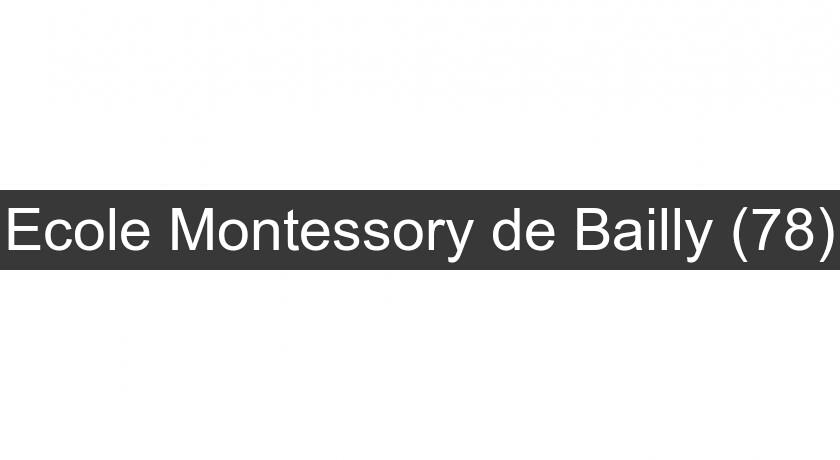 Ecole Montessory de Bailly (78)