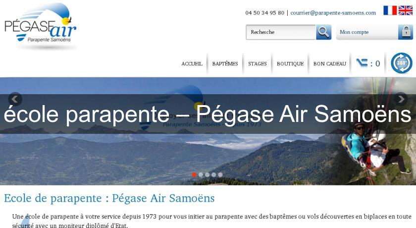 école parapente – Pégase Air Samoëns