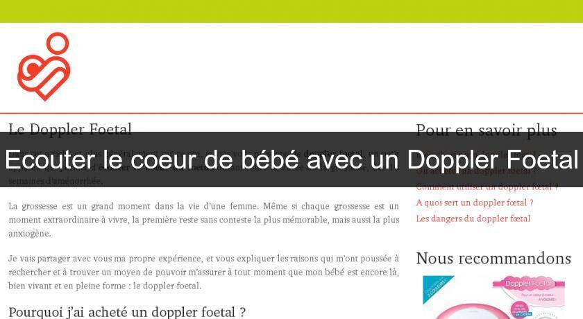 Ecouter le coeur de bébé avec un Doppler Foetal Ecouter le coeur de bébé avec un Doppler Foetal