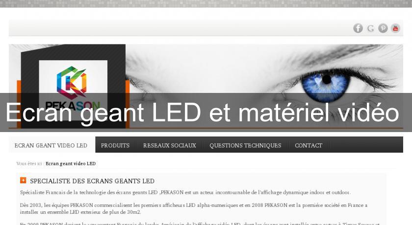 Ecran geant LED et matériel vidéo 