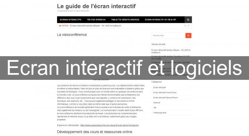 Ecran interactif et logiciels