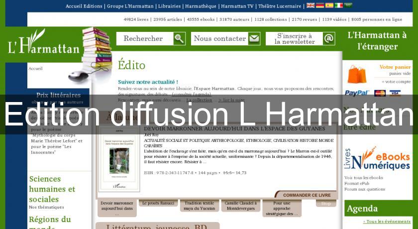 Edition diffusion L'Harmattan Edition diffusion L'Harmattan