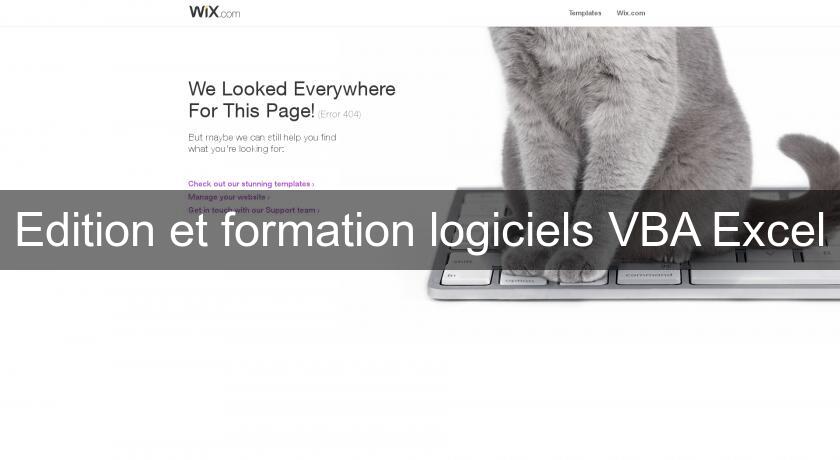 Edition et formation logiciels VBA Excel