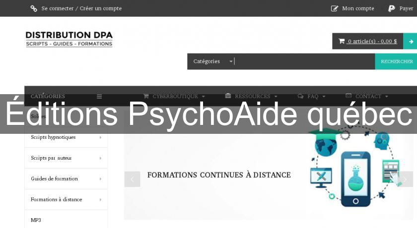 Éditions PsychoAide québec Éditions PsychoAide québec