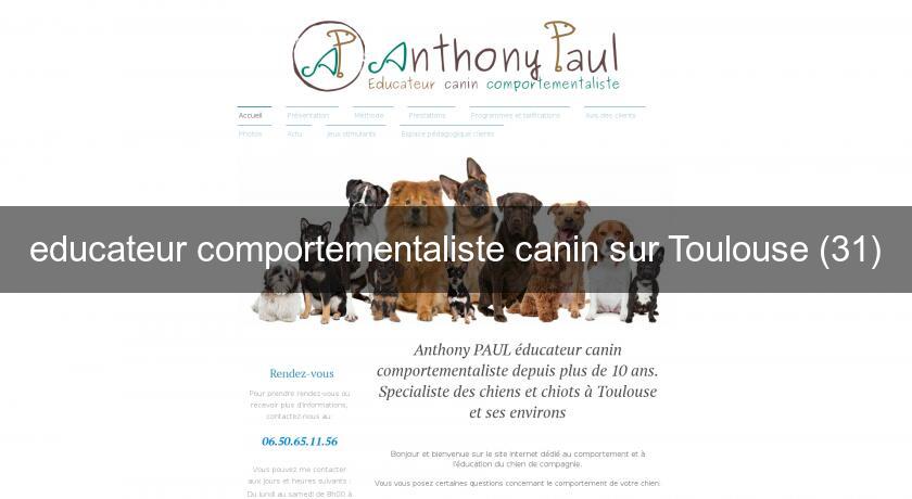 educateur comportementaliste canin sur Toulouse (31) educateur comportementaliste canin sur Toulouse (31)