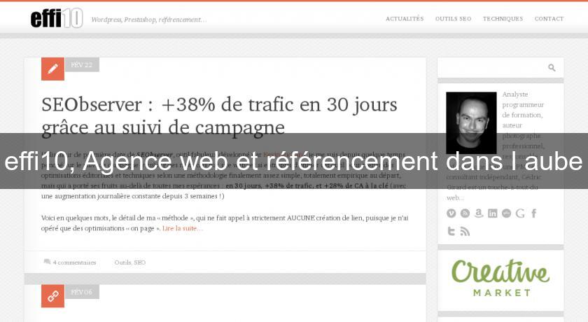 effi10, Agence web et référencement dans l'aube effi10, Agence web et référencement dans l'aube
