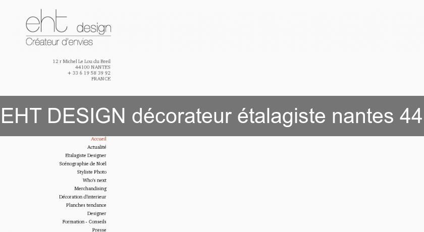 EHT DESIGN décorateur étalagiste nantes 44