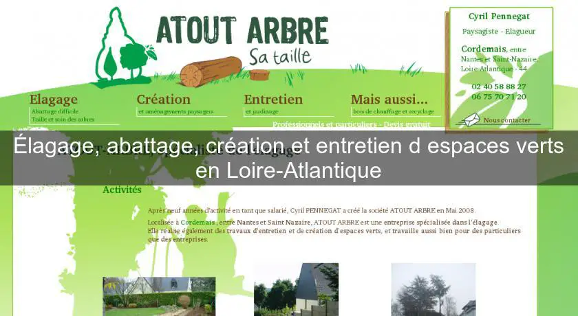 Élagage, abattage, création et entretien d'espaces verts en Loire-Atlantique