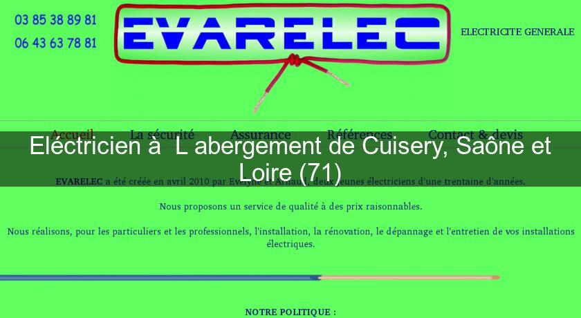 Eléctricien à L'abergement de Cuisery, Saône et Loire (71) Eléctricien à L'abergement de Cuisery, Saône et Loire (71)