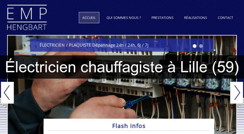 Électricien chauffagiste à Lille (59) Électricien chauffagiste à Lille (59)