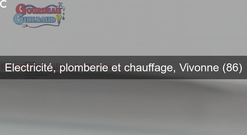 Electricité, plomberie et chauffage, Vivonne (86) Electricité, plomberie et chauffage, Vivonne (86)