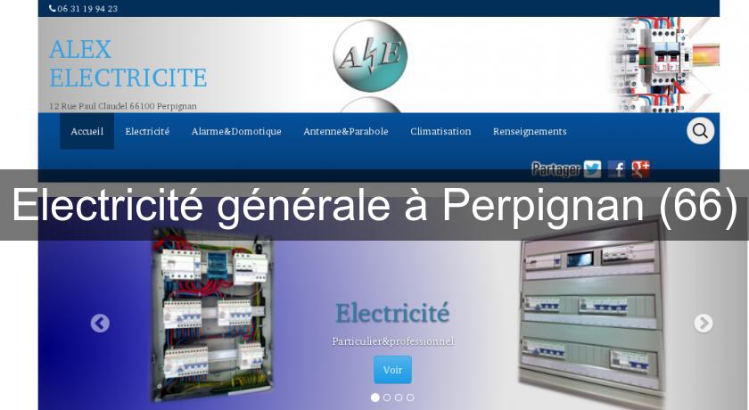 Electricité générale à Perpignan (66) Electricité générale à Perpignan (66)