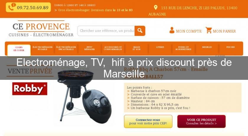 Electroménage, TV, hifi à prix discount près de Marseille Electroménage, TV, hifi à prix discount près de Marseille
