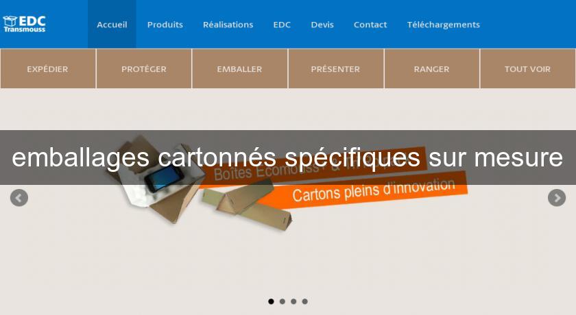 emballages cartonnés spécifiques sur mesure emballages cartonnés spécifiques sur mesure
