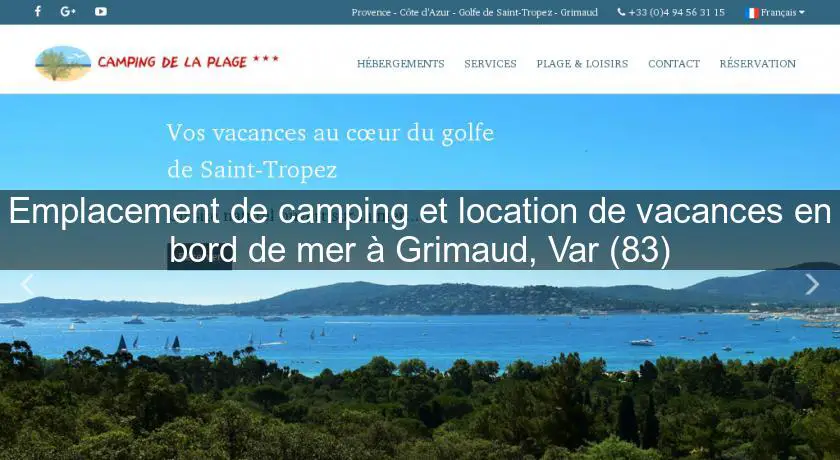 Emplacement de camping et location de vacances en bord de mer à Grimaud, Var (83)