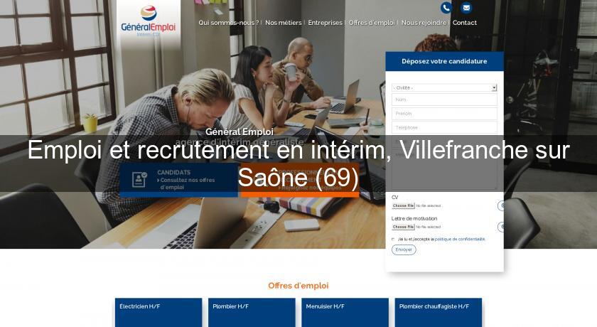Emploi et recrutement en intérim, Villefranche sur Saône (69) Emploi et recrutement en intérim, Villefranche sur Saône (69)