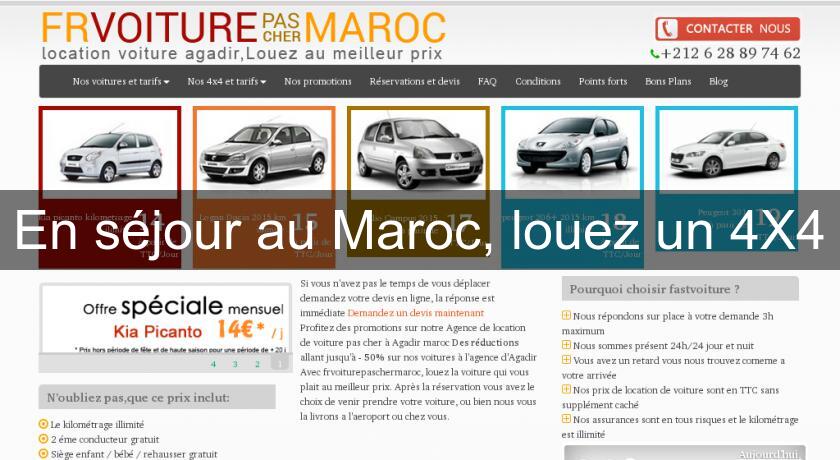 En séjour au Maroc, louez un 4X4 En séjour au Maroc, louez un 4X4