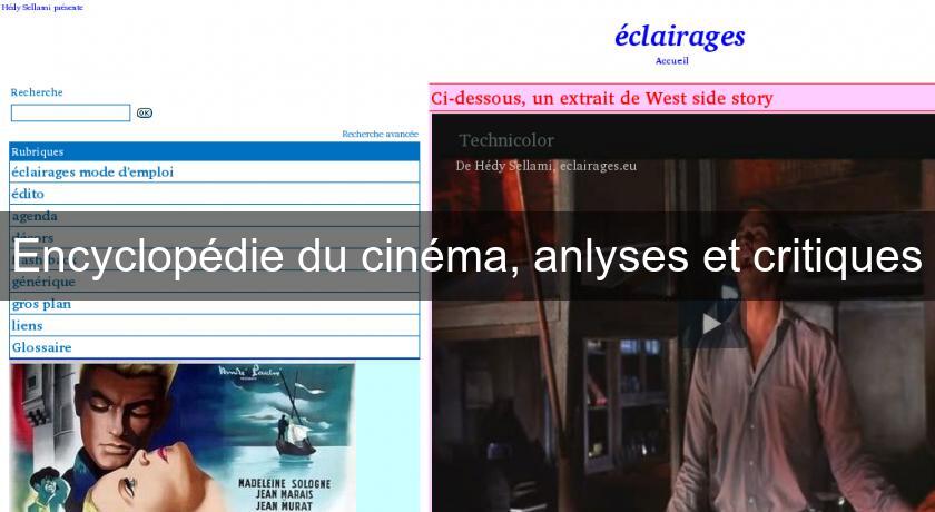 Encyclopédie du cinéma, anlyses et critiques