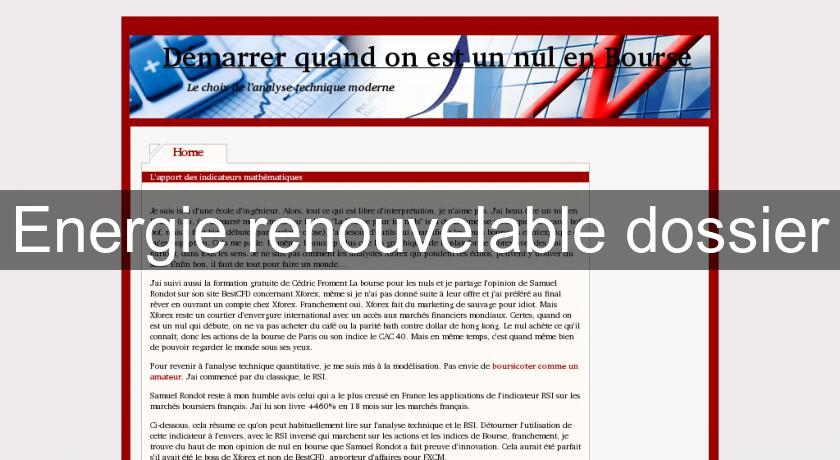 Energie renouvelable dossier Energie renouvelable dossier