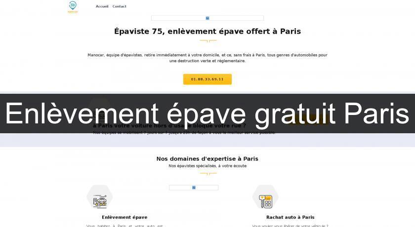 Enlèvement épave gratuit Paris Enlèvement épave gratuit Paris