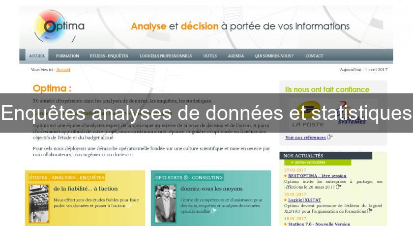 Enquêtes analyses de données et statistiques Enquêtes analyses de données et statistiques