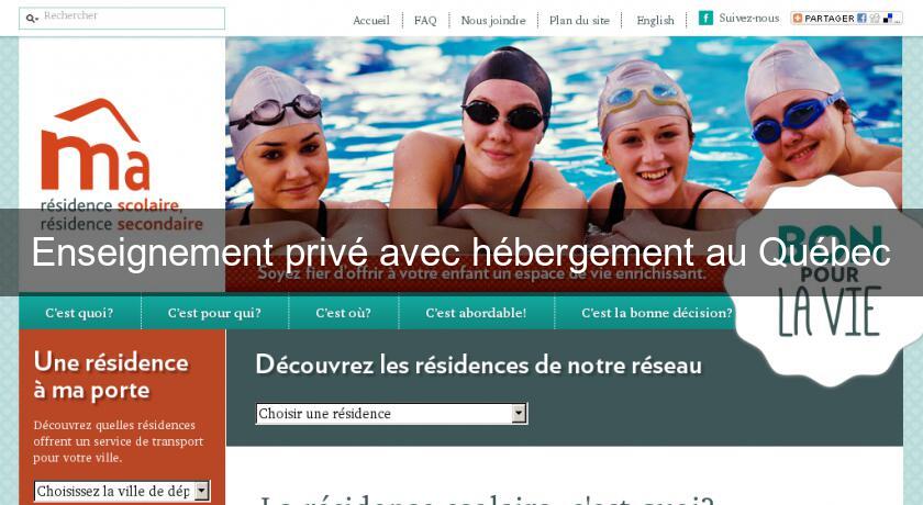 Enseignement privé avec hébergement au Québec Enseignement privé avec hébergement au Québec
