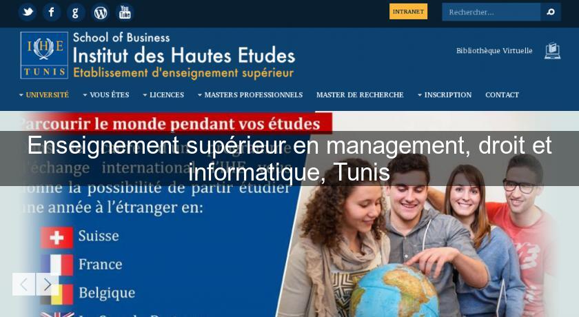 Enseignement supérieur en management, droit et informatique, Tunis