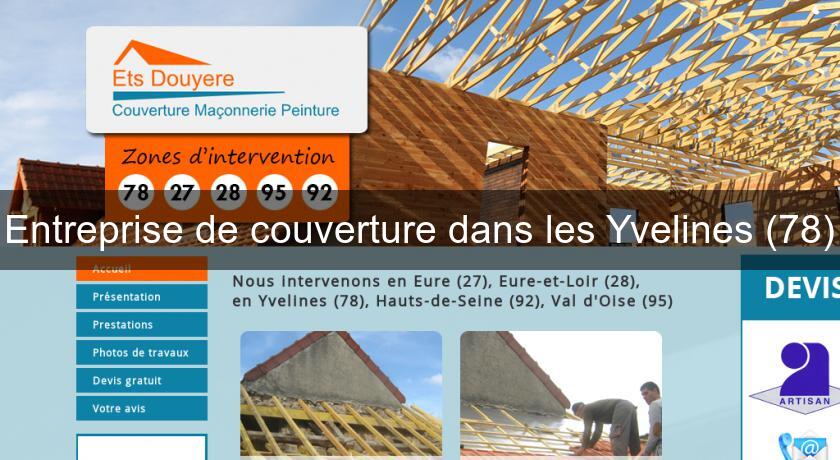 Entreprise de couverture dans les Yvelines (78)