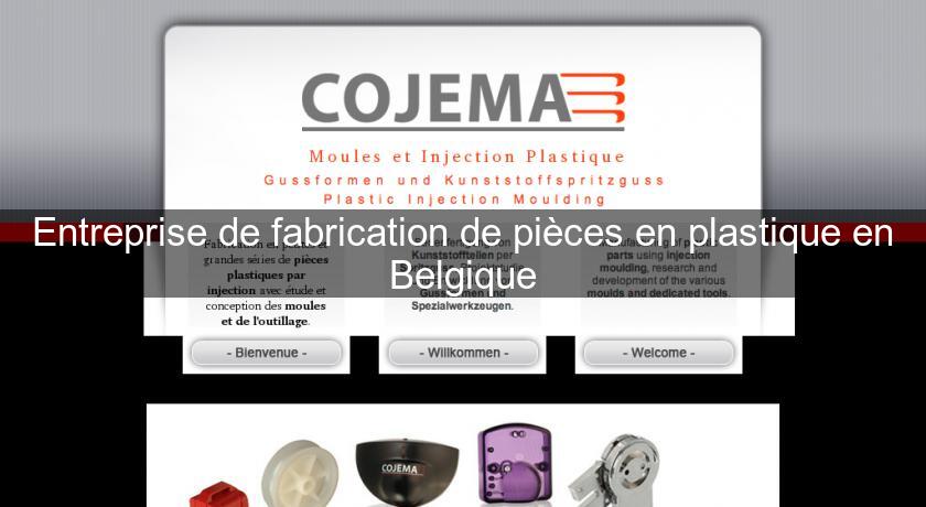 Entreprise de fabrication de pièces en plastique en Belgique